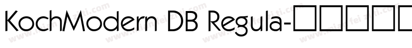 KochModern DB Regula字体转换